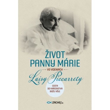 Život Panny Márie vo videniach Luisy Piccarrety