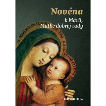 Novéna k Márii, Matke dobrej rady