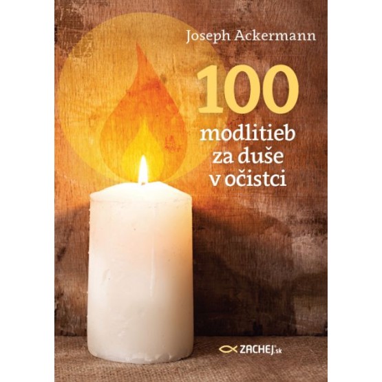 100 modlitieb za duše v očistci