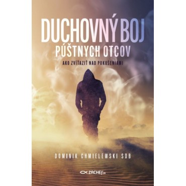Duchovný boj púštnych otcov