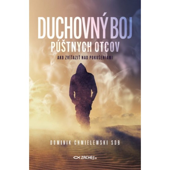 Duchovný boj púštnych otcov
