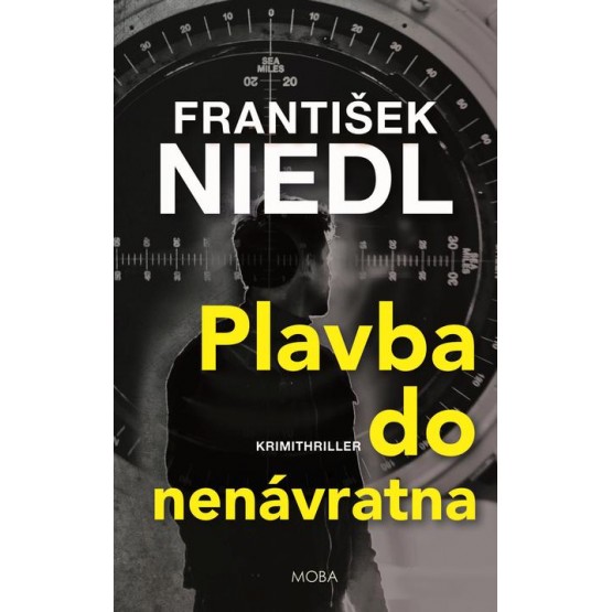 Plavba do nenávratna