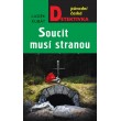 Soucit musí stranou
