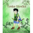 Trnko Strelko