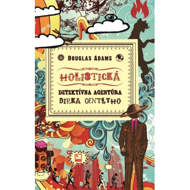 Holistická detektívna agentúra Dirka Gentlyho