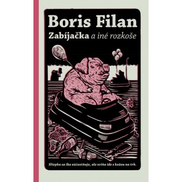 Zabíjačka a iné rozkoše
