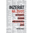 Inzerát na život, ktorý som nechcel žiť