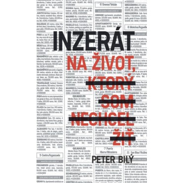 Inzerát na život, ktorý som nechcel žiť