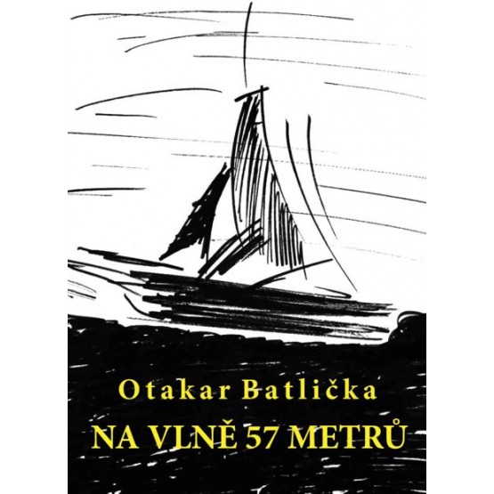 Na vlně 57 metrů