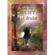 Juliet a tá druhá