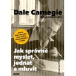 Jak správně myslet, jednat a mluvit
