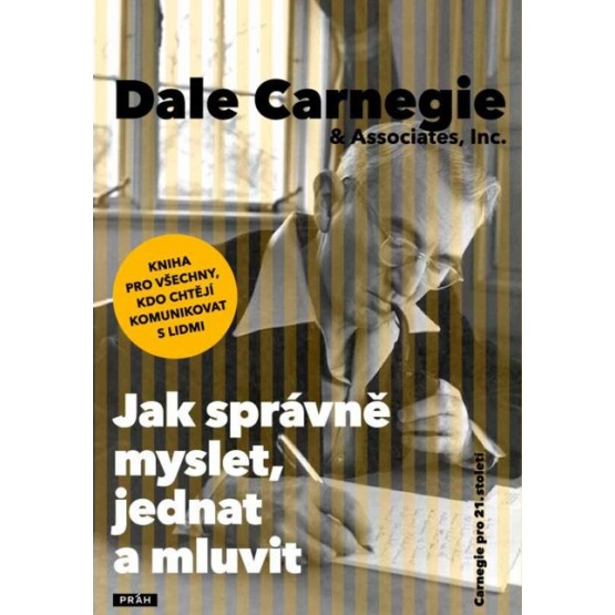 Jak správně myslet, jednat a mluvit