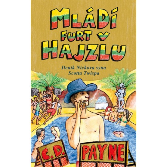 Mládí furt v hajzlu