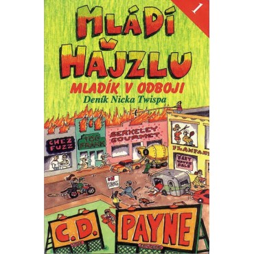 Mládí v hajzlu 1