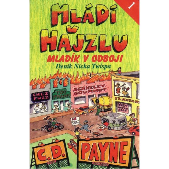 Mládí v hajzlu 1