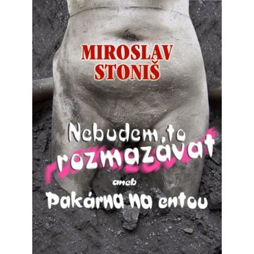 Nebudem to rozmazávat