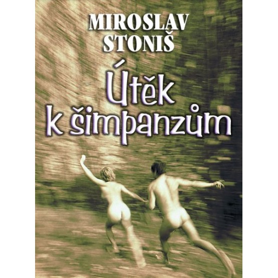 Útěk k šimpanzům