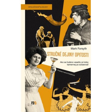 Stručné dejiny opitosti