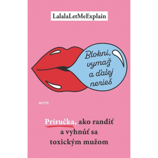Blokni, vymaž a ďalej nerieš