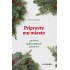 Pripravte mu miesto