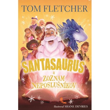 Santasaurus a zoznam neposlušníkov