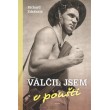 Válčil jsem v poušti