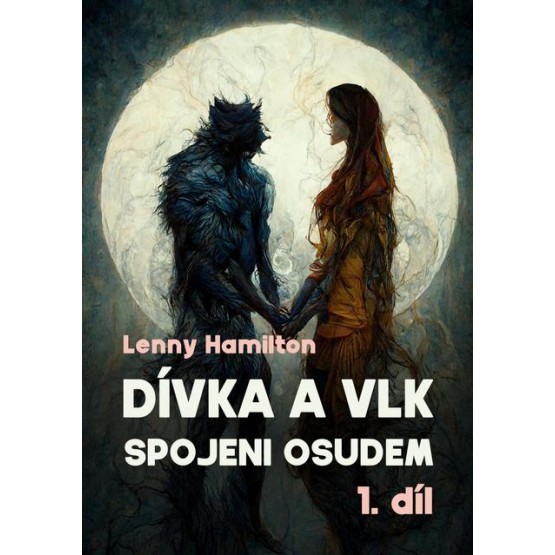 Dívka a vlk: Spojeni osudem