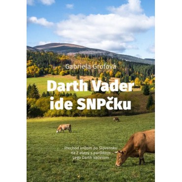 Darth Vader ide SNP-čku