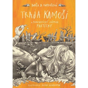 Traja kamoši a fantastický zázrak