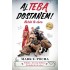 Aj Teba dostanem