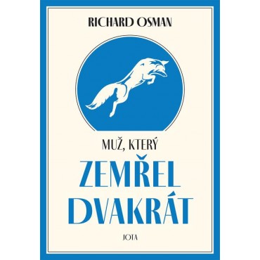 Muž, který zemřel dvakrát