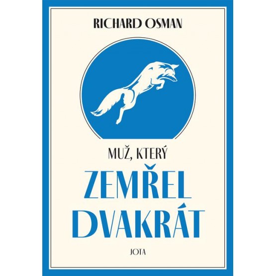 Muž, který zemřel dvakrát