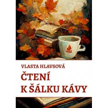 Čtení k šálku kávy