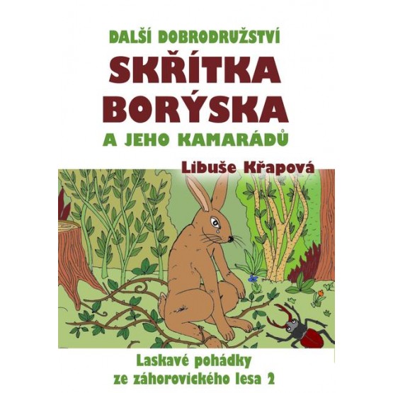 Další dobrodružství skřítka Borýska a jeho kamarádů