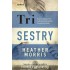 Tri sestry