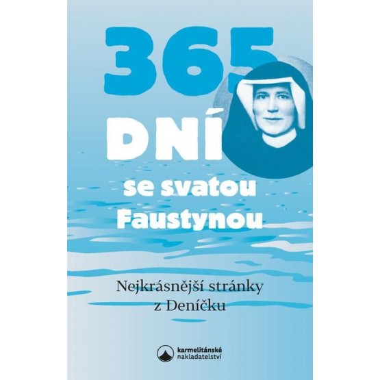 365 dní se svatou Faustynou