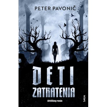 Deti zatratenia