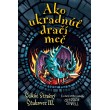 Ako ukradnúť dračí meč