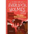 Sherlock Holmes vyšetruje: Pes rodu Baskervillovcov