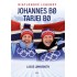 Biatlonové legendy – Johannes Bø a Tarjei Bø