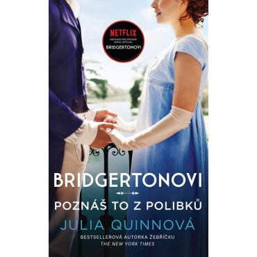 Bridgertonovi: Poznáš to z polibků