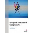 Vývojová a vztahová terapie dětí