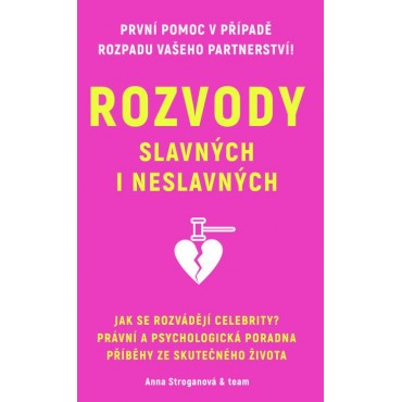 Rozvody slavných i neslavných