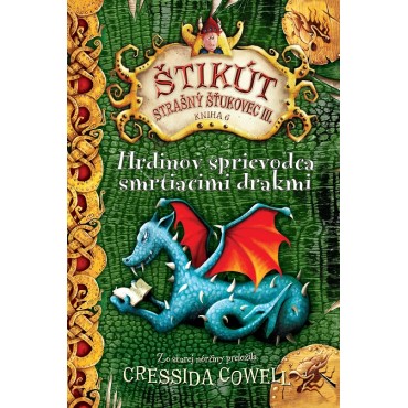 Hrdinov sprievodca smrtiacimi drakmi