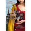 Vandrovní apatykářka 2: Láska vandrovní