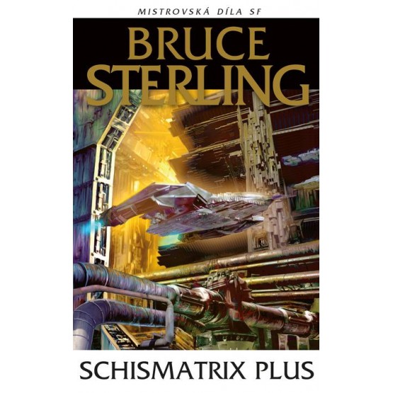 Schismatrix Plus
