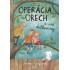 Operácia Orech a iné dedkoviny