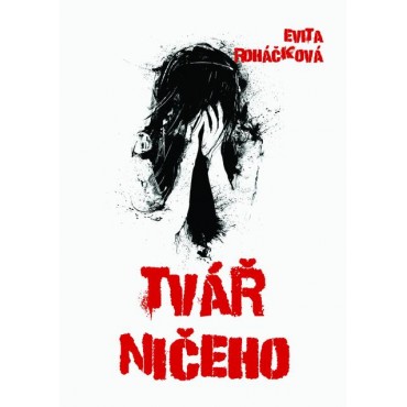 Tvář ničeho