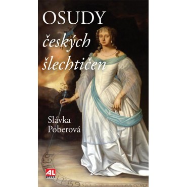 Osudy českých šlechtičen