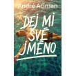 Dej mi své jméno